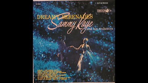 Sammy Kaye and His Orchestra – Dreamy Serenades