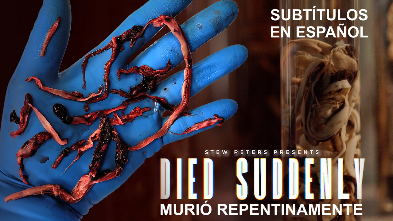 Murió Repentinamente - Died Suddenly - Documental en Español