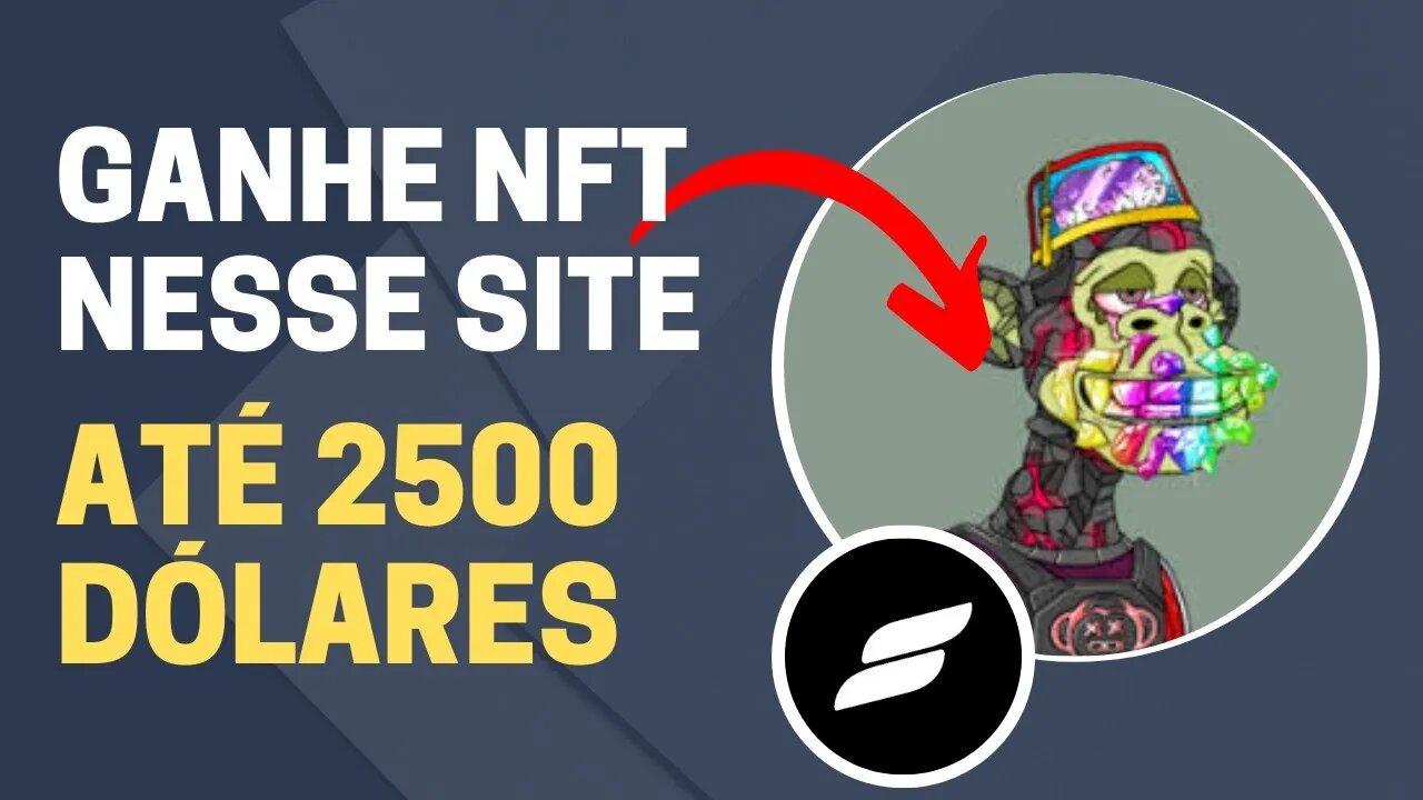 GANHE NFT NESSE SITE | ATÉ 2500 DÓLARES ( CHANCE DE GANHAR 1 BITCOIN )