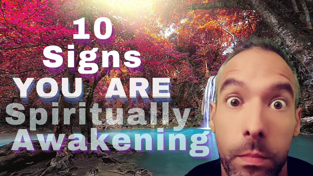 10 signs you are spiritually awakening