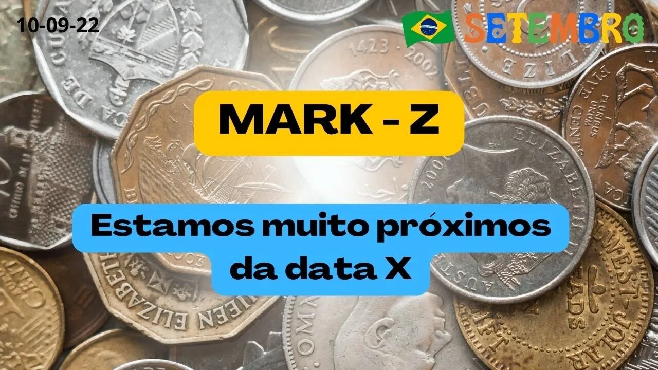 MARK-Z Estamos muito próximos da data X