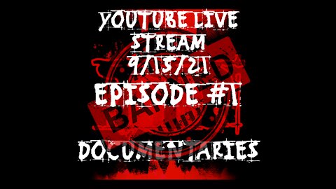 BANNED YOUTUBE LIVE STREAM 9/15/21 EPISODE 1 -VACCINES-NICKI MINAJ-JAKE PAUL