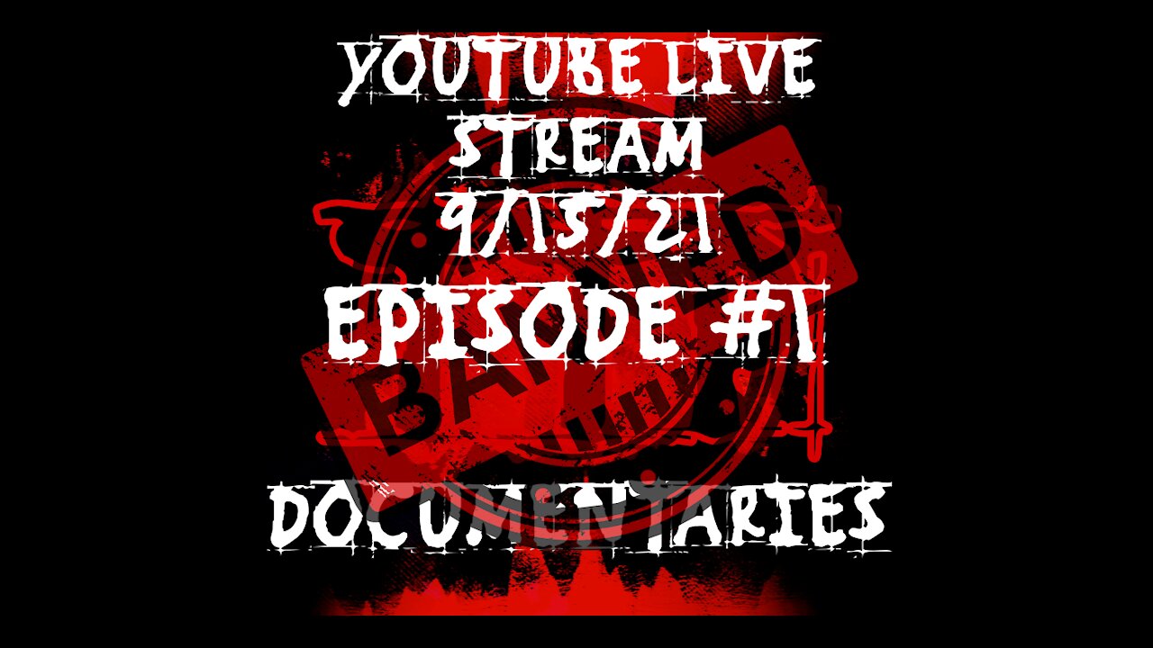 BANNED YOUTUBE LIVE STREAM 9/15/21 EPISODE 1 -VACCINES-NICKI MINAJ-JAKE PAUL