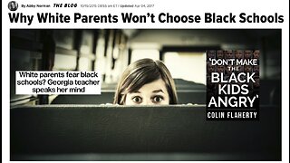 Colin Flaherty: White Children In Black Schools. A Catastrophic Situation 2018