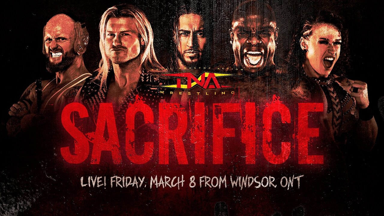 TNA Sacrifice 2024 Results 08th March 2024