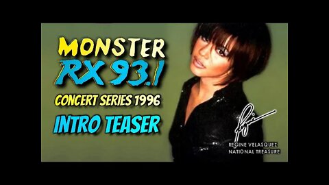 Regine Velasquez - (INTRO TEASER) The Concert Series 1996 | Monster Radio RX 93.1