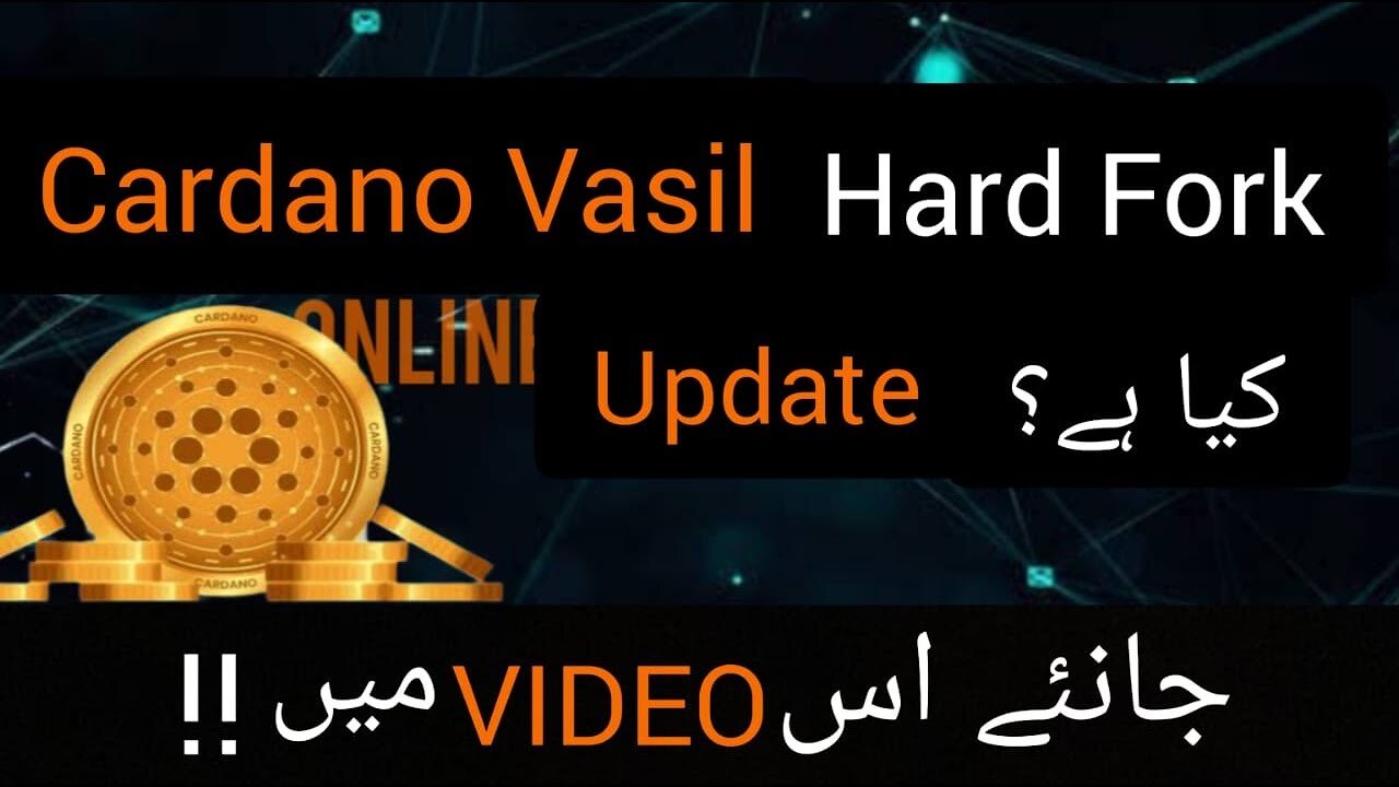 Cardano Vasil Hard Fork | ADA Coin Vasil Update