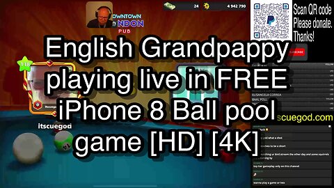 English Grandpappy playing live in FREE iPhone 8 Ball pool game [HD] [4K] 🎱🎱🎱 8 Ball Pool 🎱🎱🎱