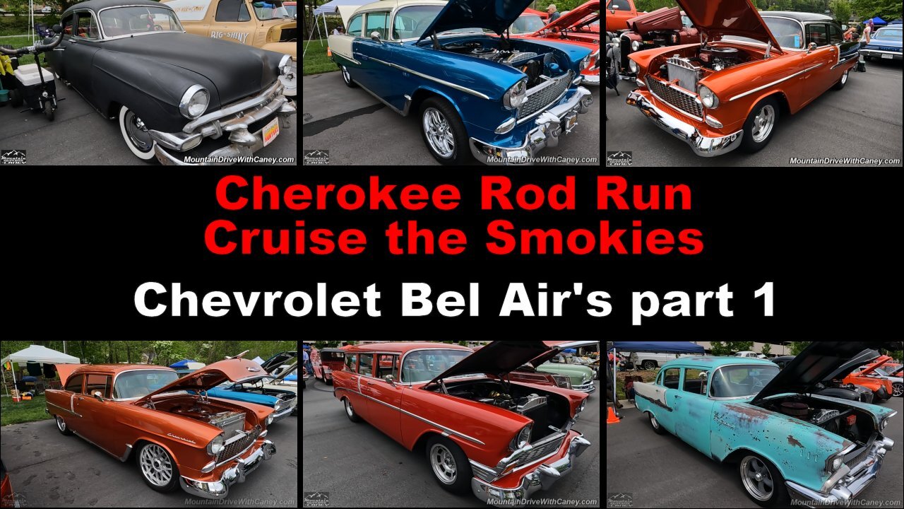 2024 Cherokee Rod Run Cruise the Smokies - Chevrolet Bel Airs part 1