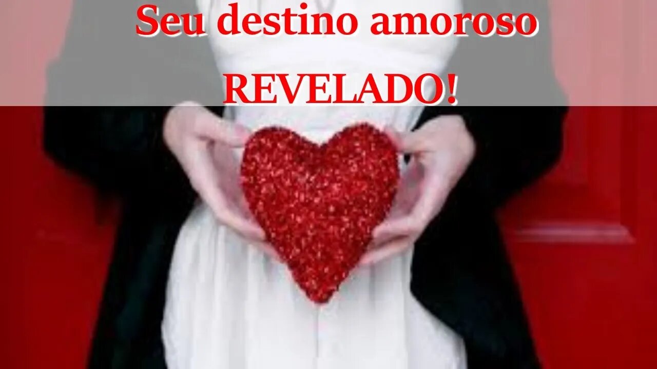 ❤️🌟Seu destino amoroso Revelado! Entenda seu relacionamento