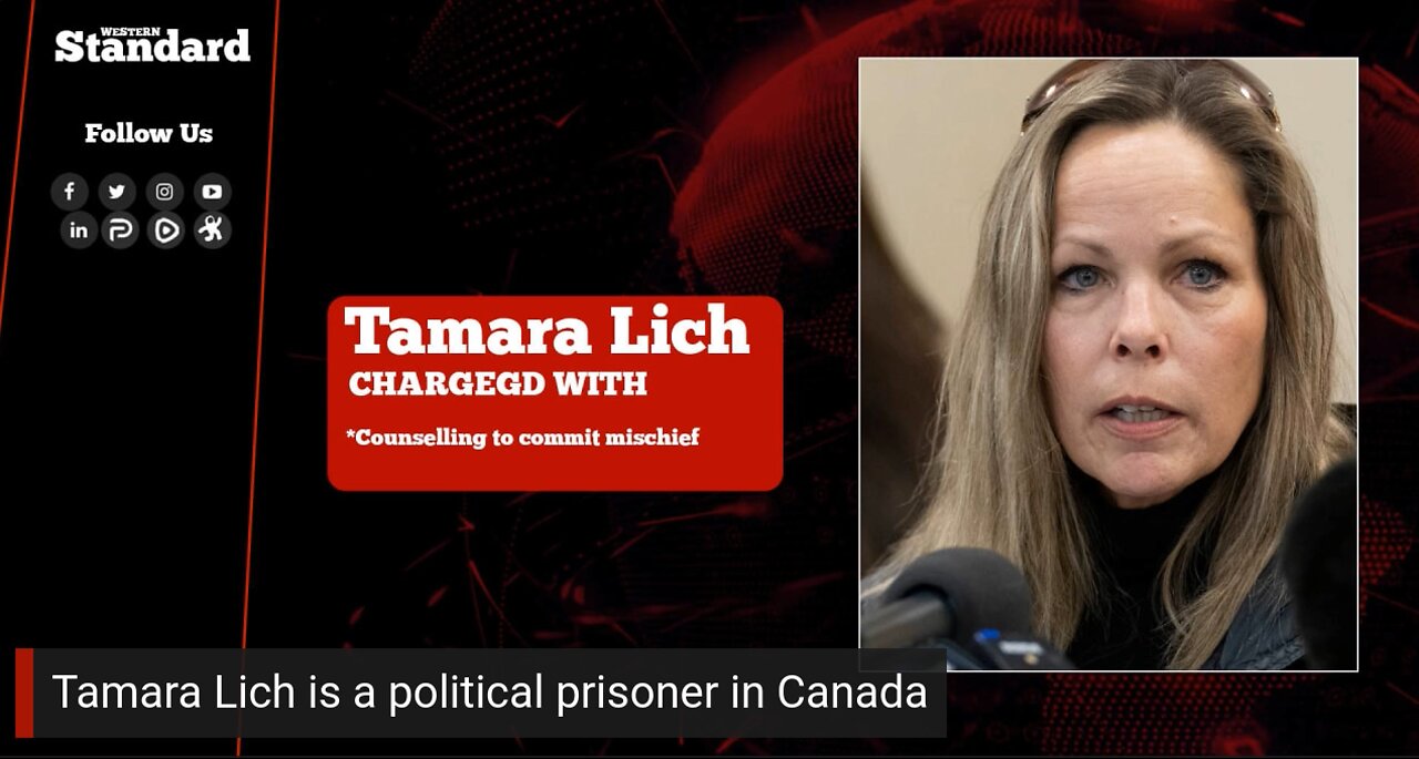 Tamara Lich is a political prisoner in Canada