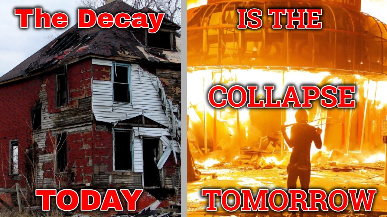 The Decay Today! Is the Collapse Tomorrow!