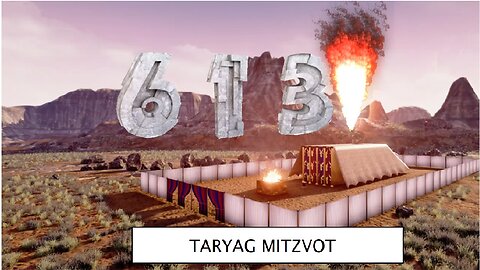 613 Episode 16 Taryag Mitzvot