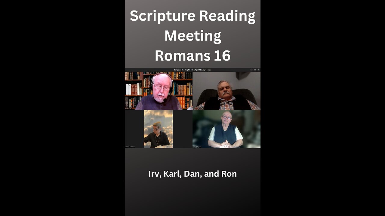 Scripture Reading Meeting, Romans 16.