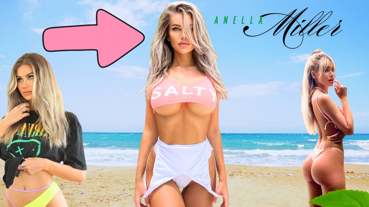 Anella Miller Hot Video | Instagram Model Age,Bio | 4K