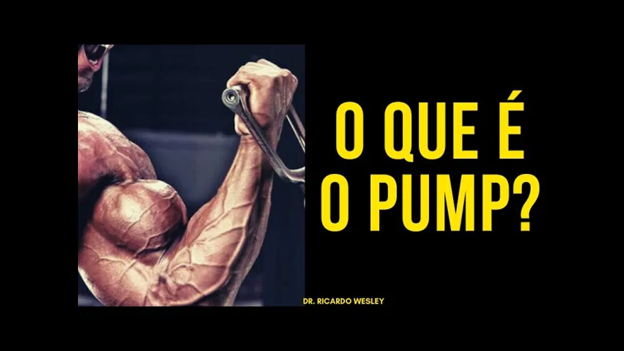 HIPERTROFIA: O que é o PUMP? Pra que serve? Fundamental pra ganhar massa muscular? - Ricardo Wesley