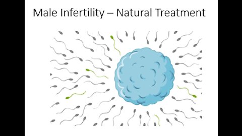 Infertility in Men - Natural Treatment