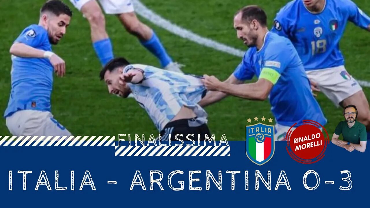 ITALIA-ARGENTINA 0-3, l'avvitamento di Roberto Mancini! Il postpartita di Rinaldo Morelli 01.06.2022