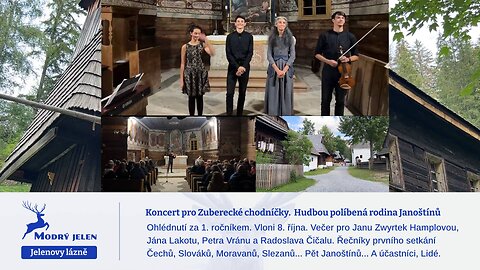 Koncert pro Zuberecké chodníčky. Hudbou políbená rodina Janoštínů