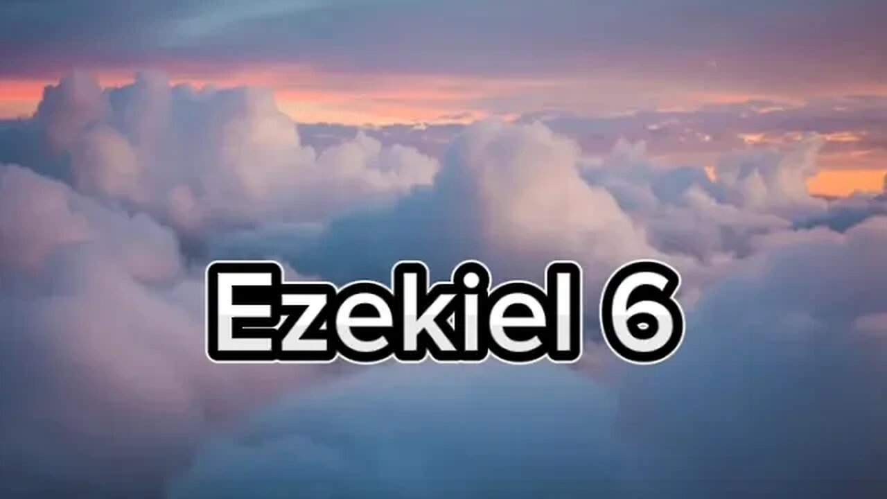 Ezekiel 6