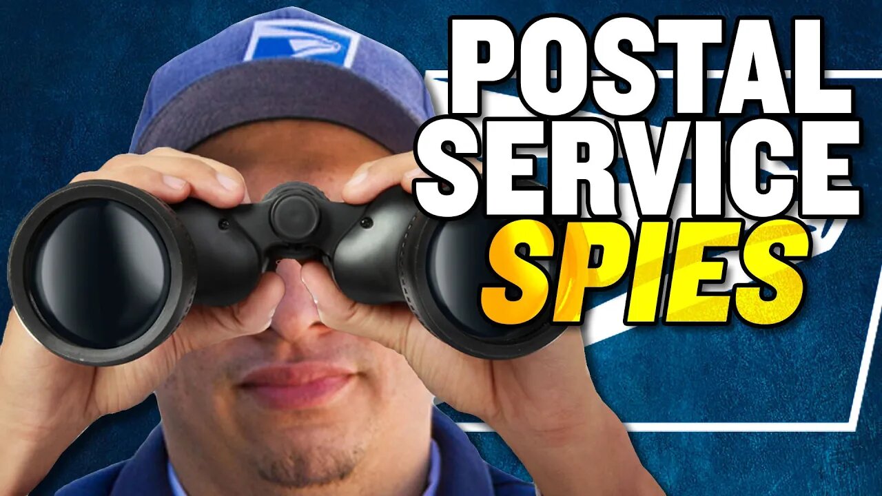 The US Postal Service Is SPYING on You!