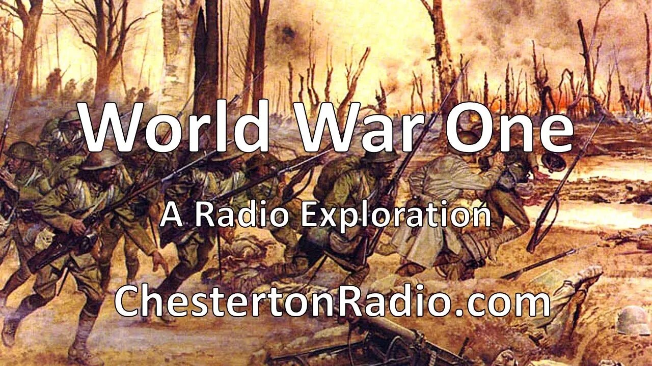 World War One - A Radio Exploration