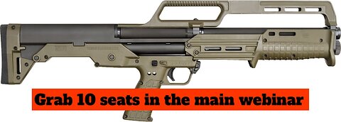 KEL-TEC KS7 12 GA 18.5” 7-RD PUMP MINI #1 FOR 10 SEATS IN THE MAIN WEBINAR