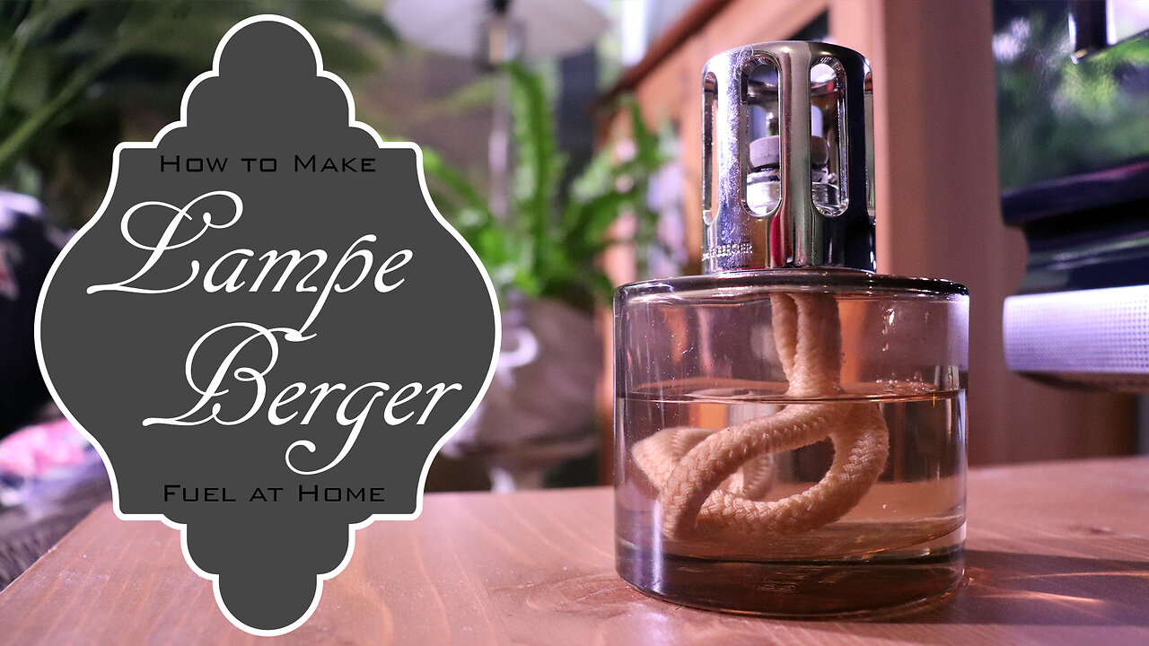 How to Make Lampe Berger Oil/Fuel at Home