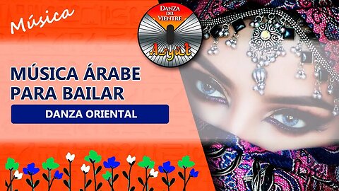 🌺 Mix de MÚSICA ÁRABE para bailar DANZA ORIENTAL 💖 ASYUT Danza del vientre 💖