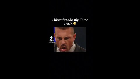 Big show breaks character