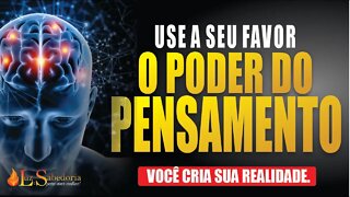 Pensamento: O Poder do Pensamento