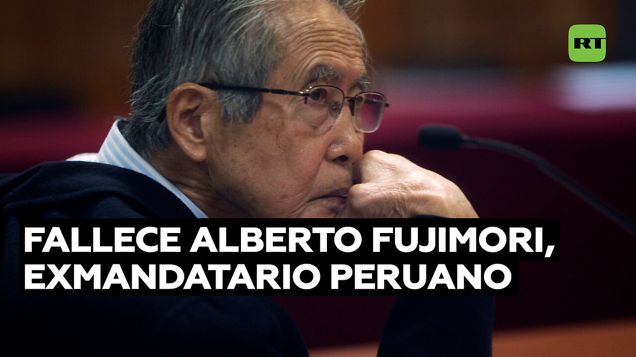 Muere Alberto Fujimori, expresidente de Perú