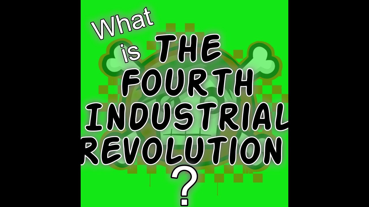 What is the Fourth Industrial Revolution?