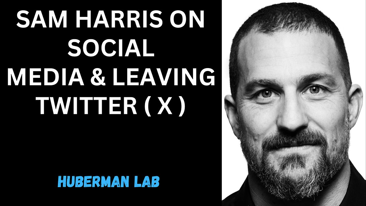 Sam Harris on Social Media & Leaving Twitter | Dr. Sam Harris & Dr. Andrew Huberman