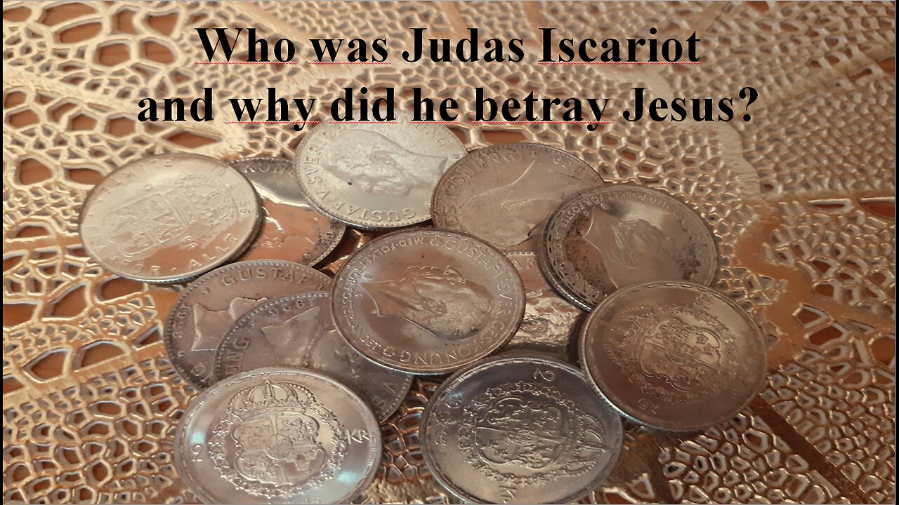 Who was Judas Iscariot and why did he betray Jesus?