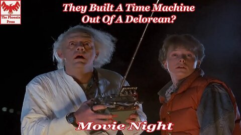 Tonight, We Go Back...TO THE FUTURE!-Movie Night (Restream)