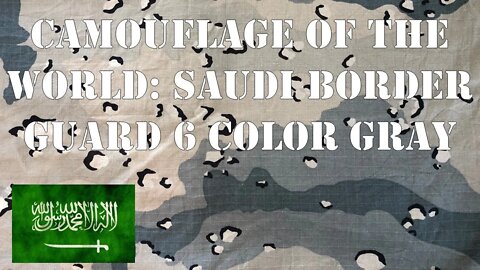 Camouflage of the World: Saudi Border Guard Gray 6 Color Chocolate Chip