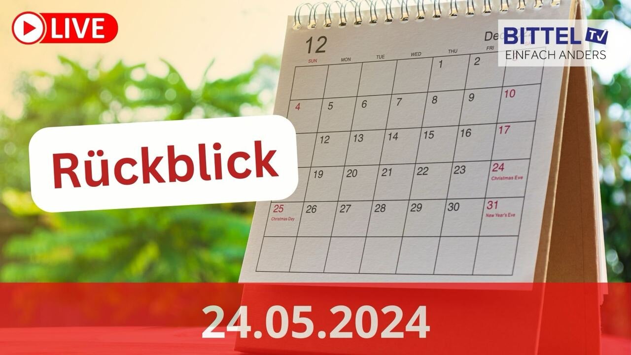 Rückblick - 24.05.2024