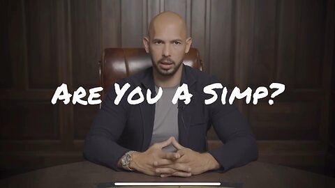 Are You A Simp? TateSpeech