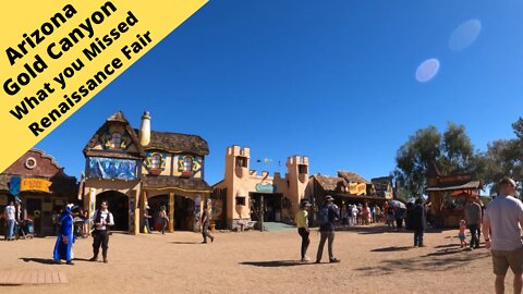 Arizona Gold Canyon Renaissance Festival what you missed