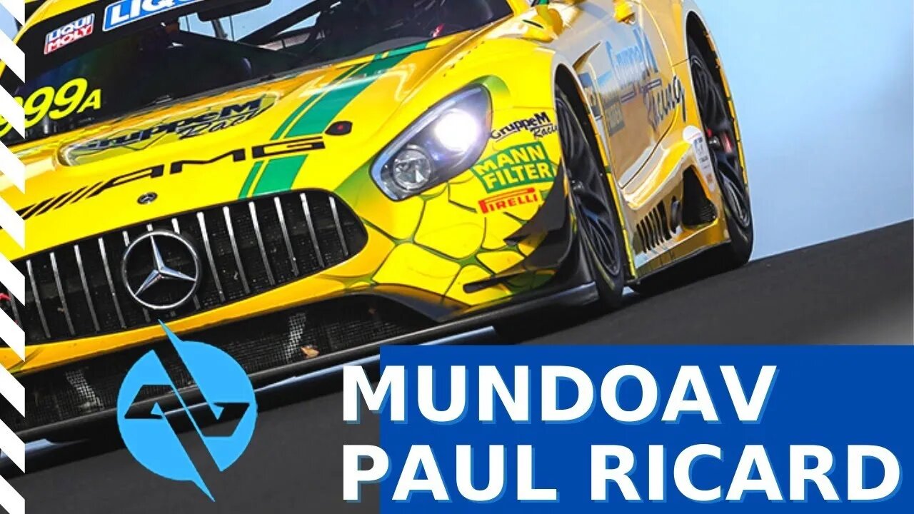 Liga Mundo AV - 5a etapa Paul Ricard - Asseto Corsa Competizione