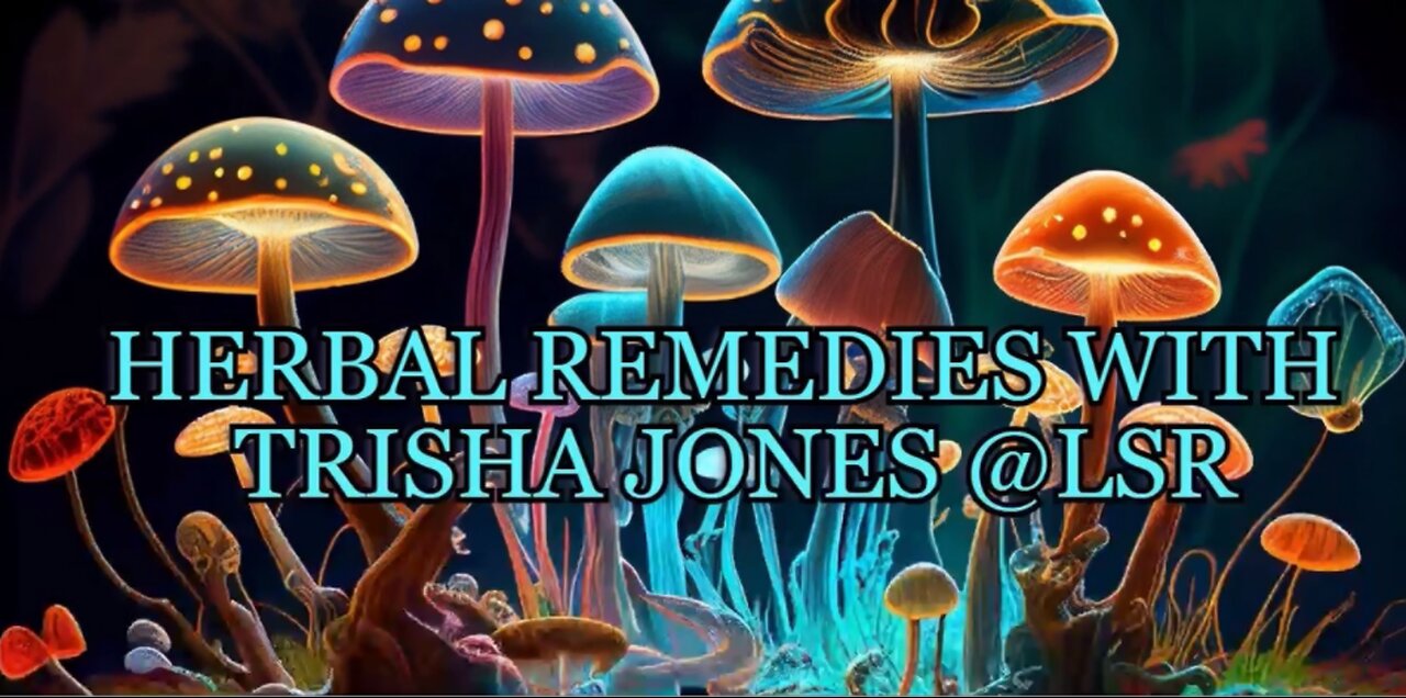 Herbal Remedies w/Trisha Jones