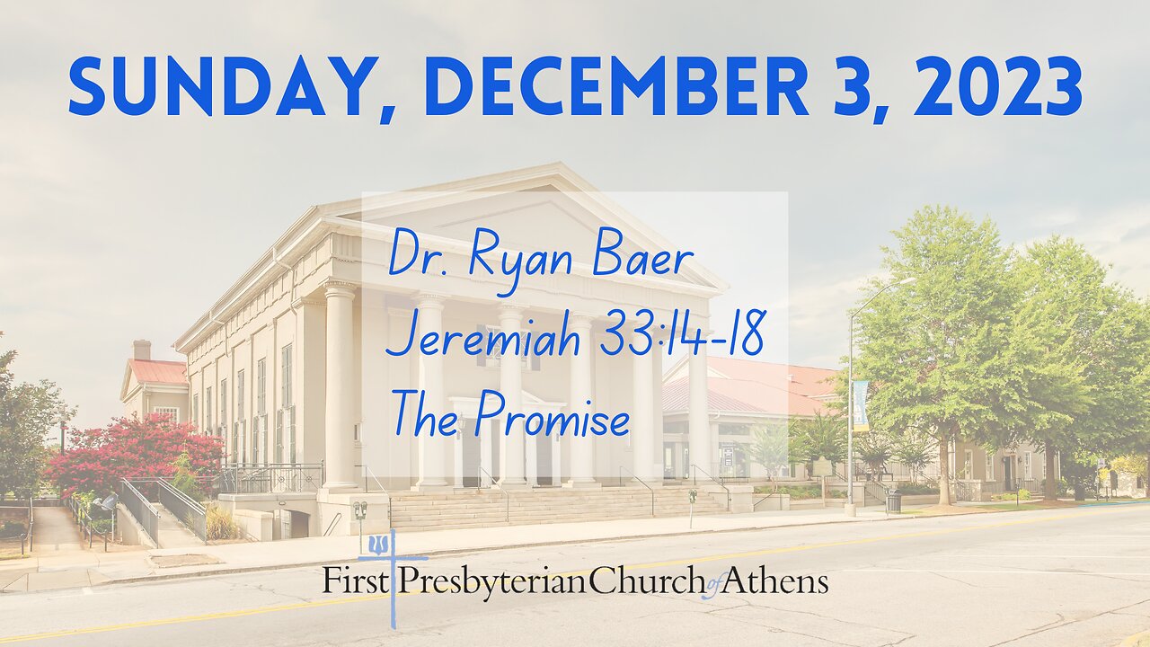 First Presbyterian Church; Athens, GA; December 3rd, 2023