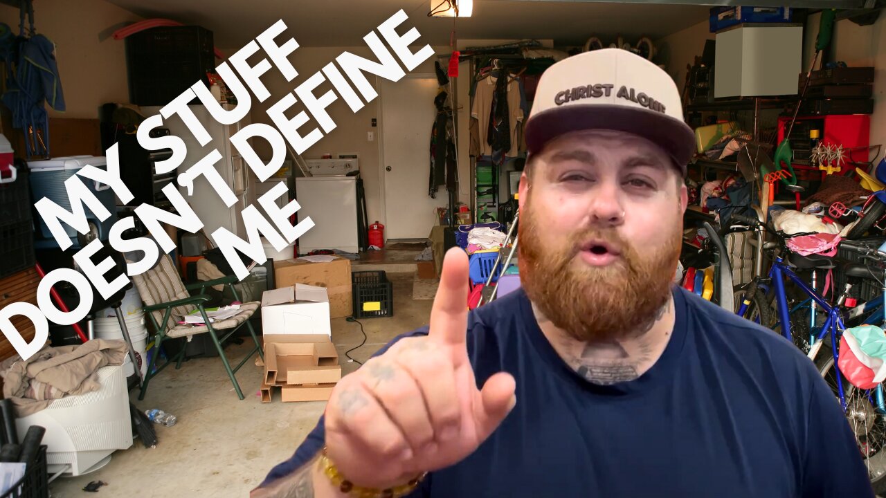 My Stuff doesn't define Me