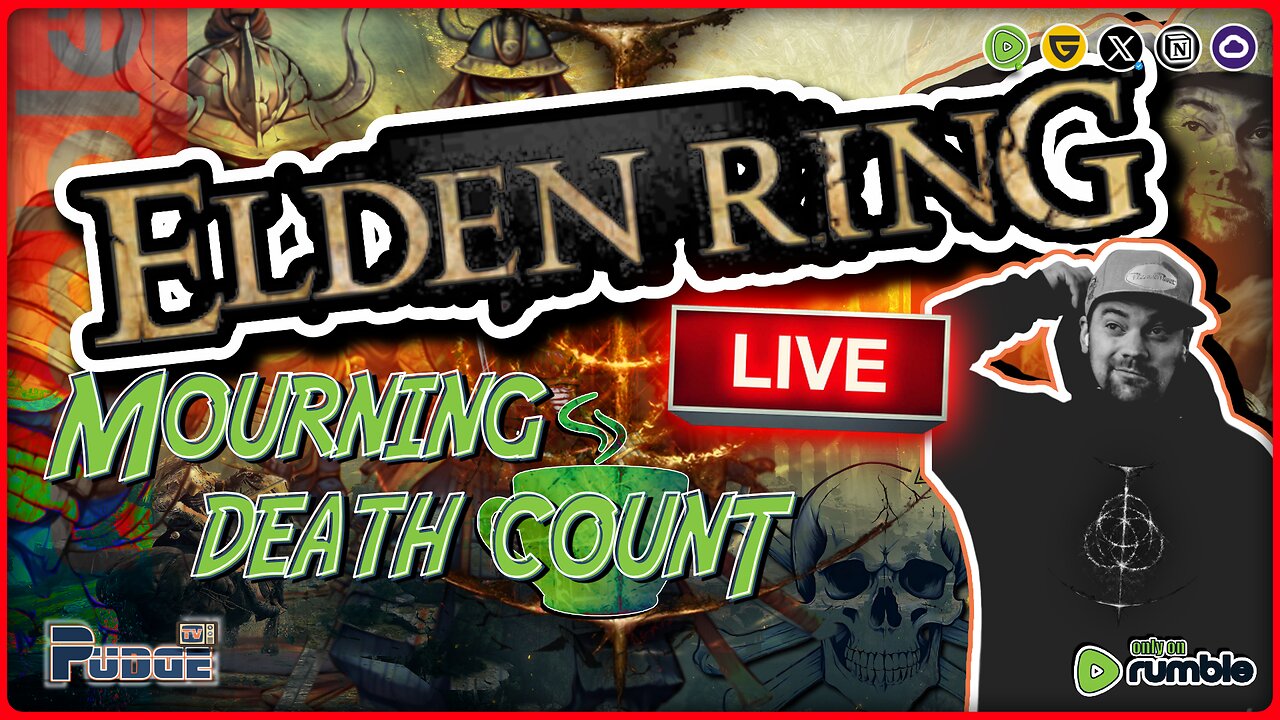 🟠 Elden Ring - Mourning Death Count Ep 20 | Midweek Mourning & Happy Hump Day | New Announcements