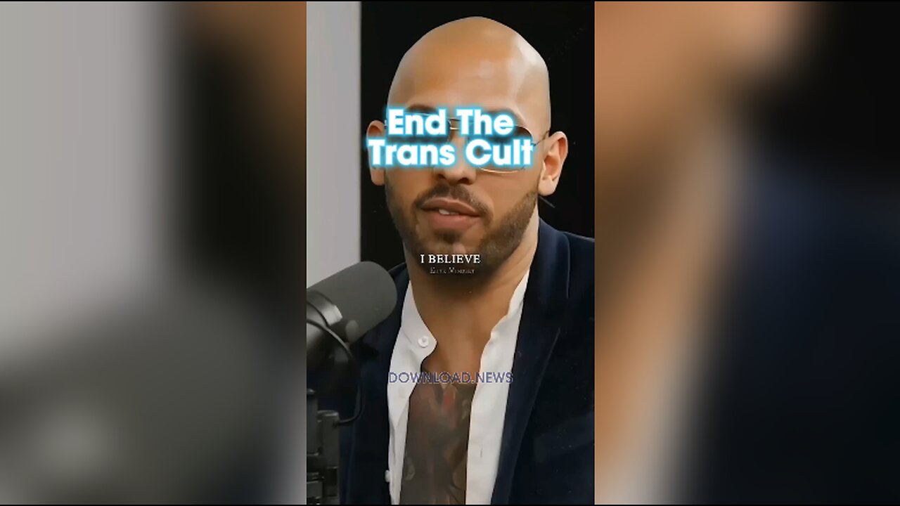 Andrew Tate & Trump: The Trans Madness Will End