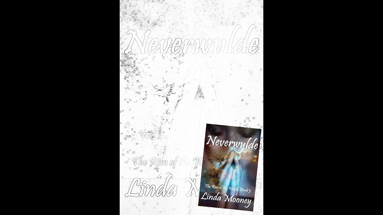 NEVERWYLDE, The Rim of the World, Book 5, a Sensuous Sci-Fi Romance