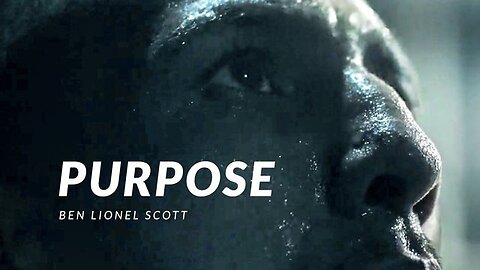 PURPOSE - Powerful Motivational Video #Motivational_Videos