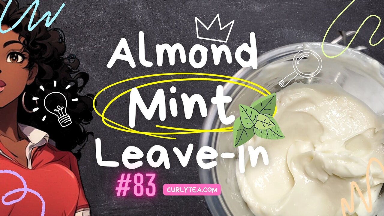 Almond Mint Leave-In Conditioner | DIY How To Recipe 83