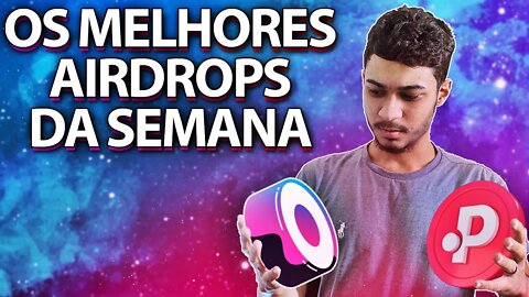 OS MELHORES AIRDROPS DA SEMANA #1